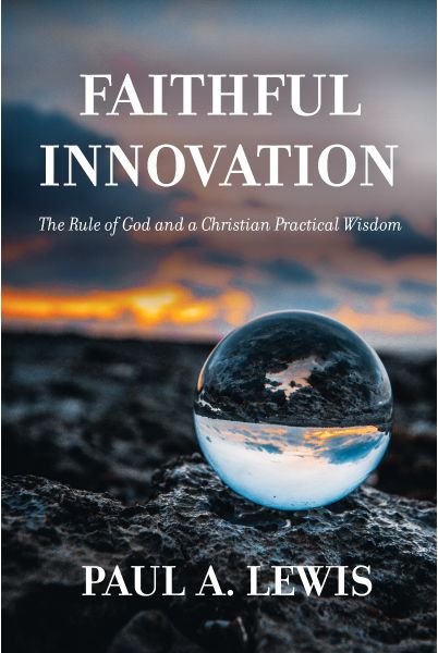 Faithful Innovation