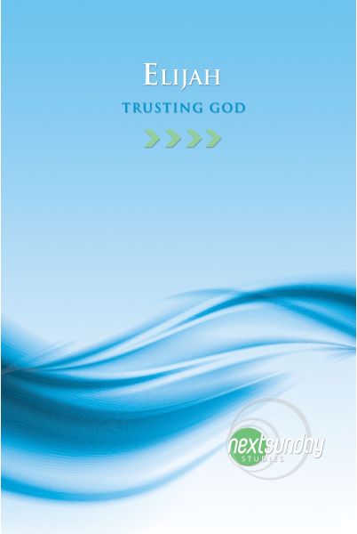 Elijah: Trusting God
